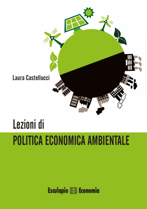 Lezioni di politica economica ambientale