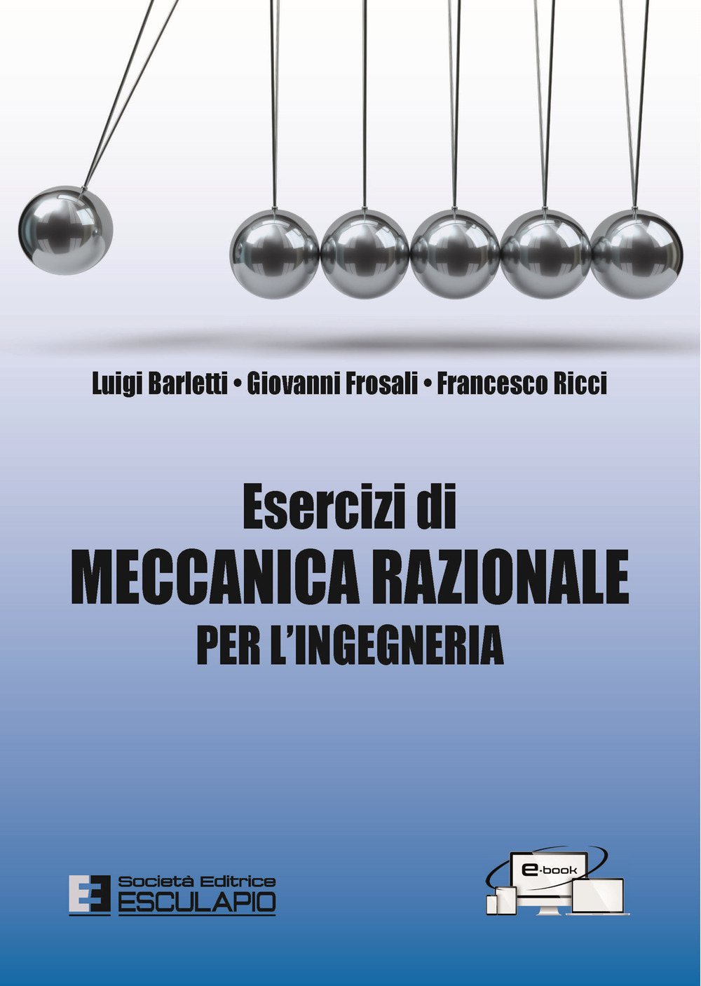 Esercizi di meccanica razionale per l'ingegneria