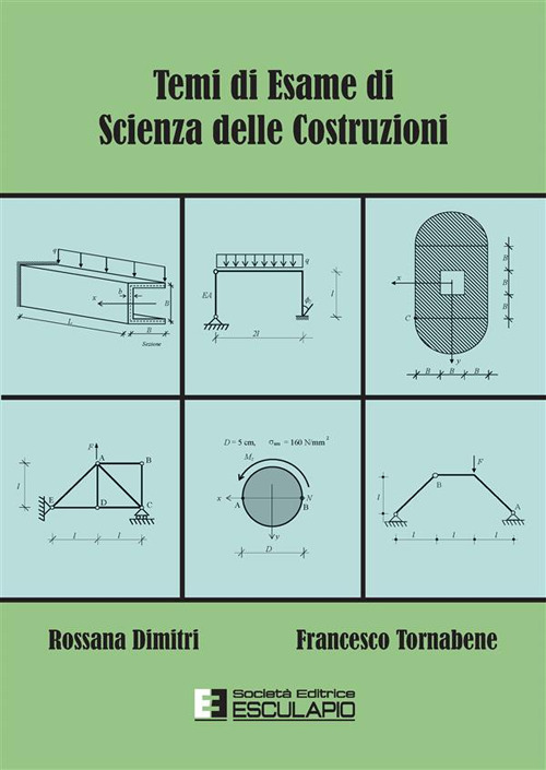 Temi di esame di scienza delle costruzioni