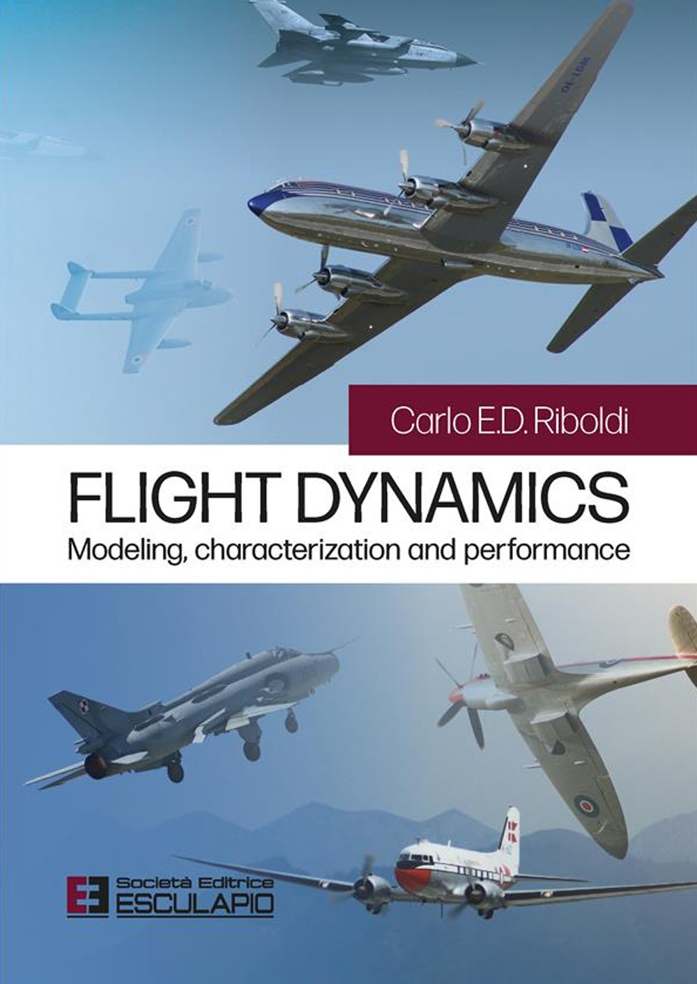 Flight dynamics. Modeling characterization and performance