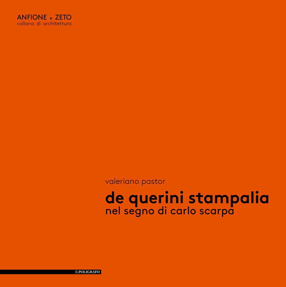 De Querini Stampalia. Nel segno di Carlo Scarpa