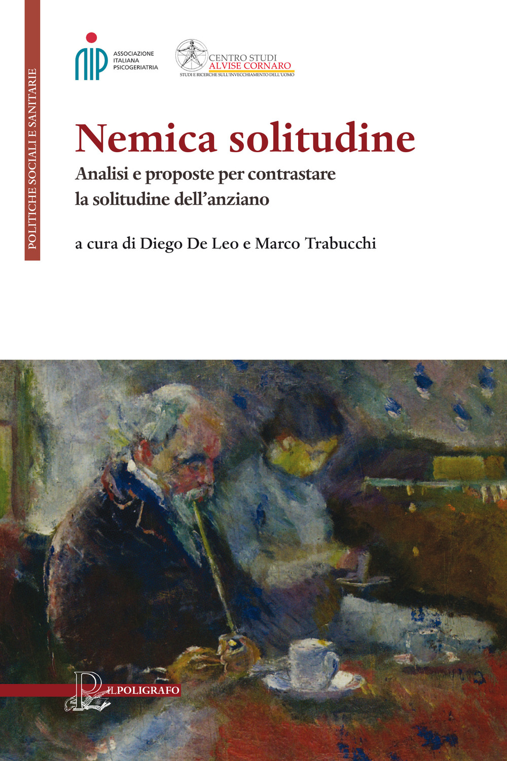 Nemica solitudine. Analisi e proposte per contrastare la solitudine dell'anziano