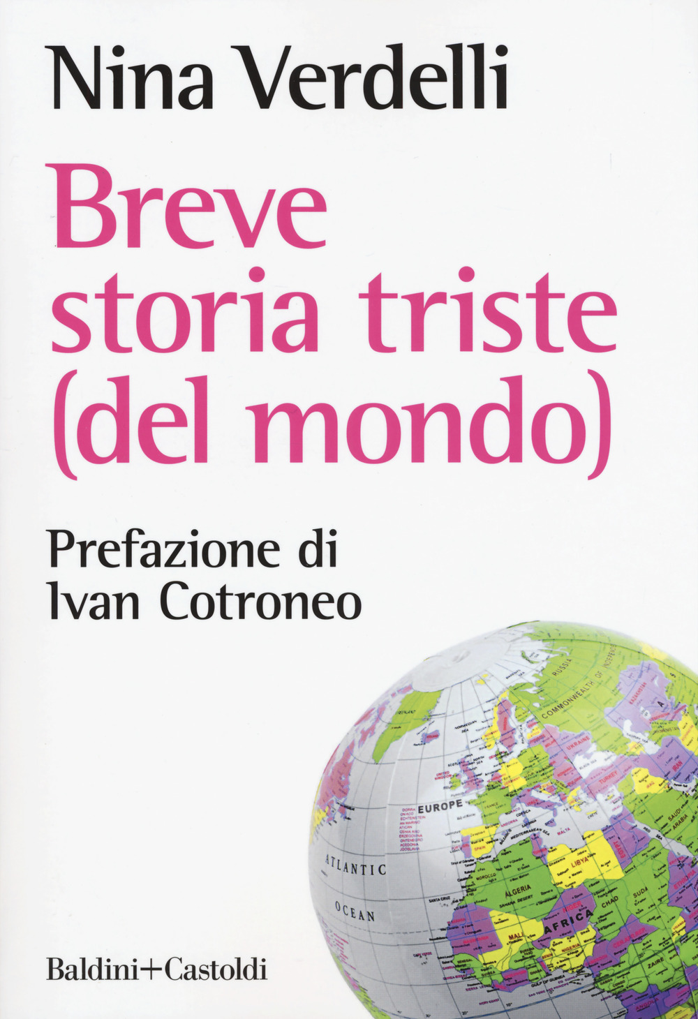 Breve storia triste (del mondo)