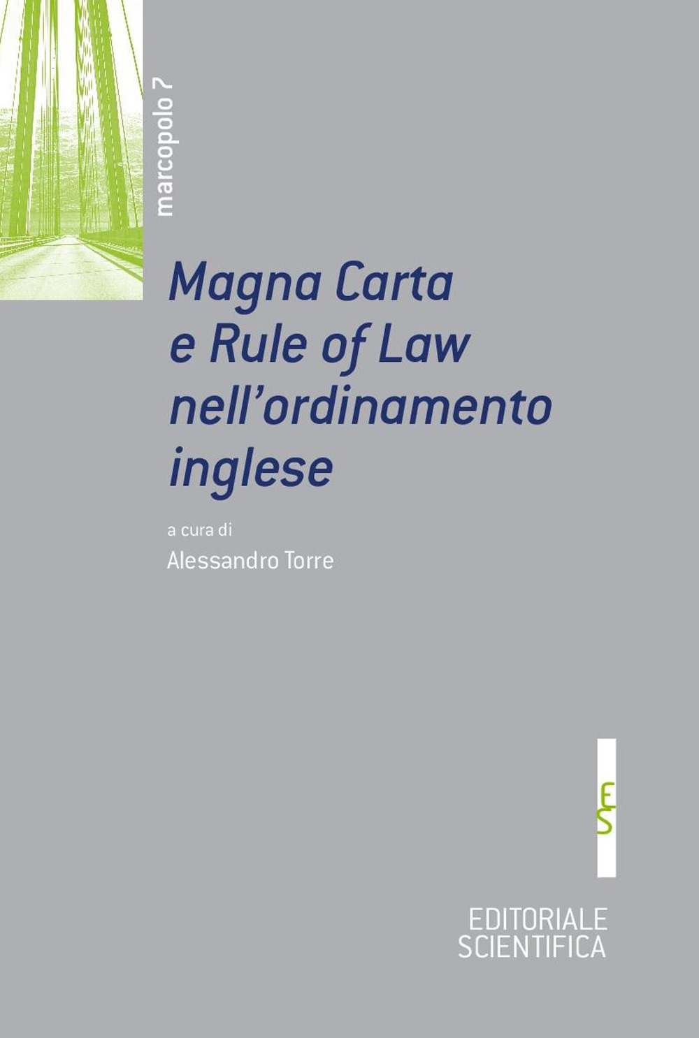 Magna Carta e Rule of Law nell'ordinamento inglese