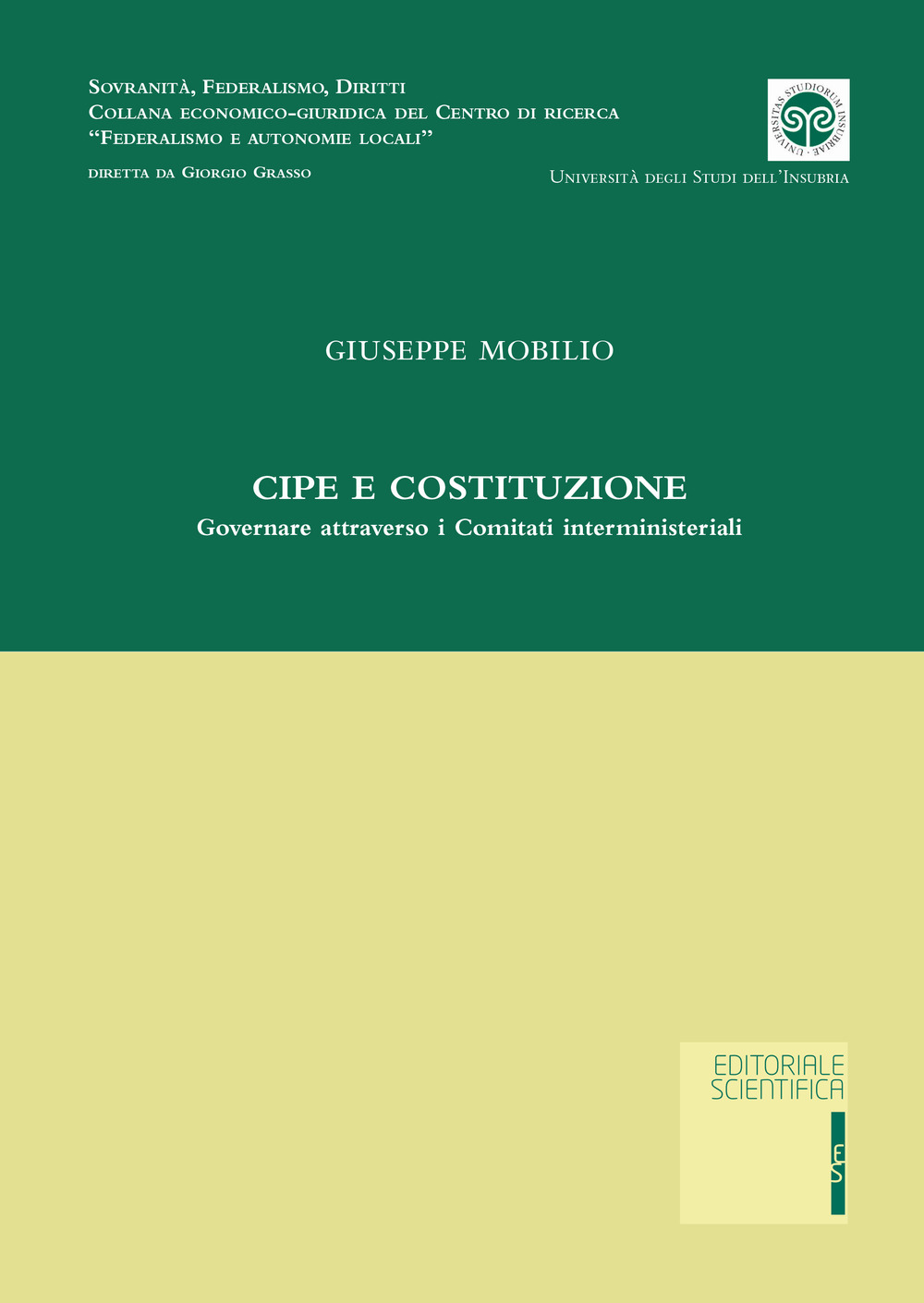 CIPE e Costituzione. Governare attraverso i comitati interministeriali