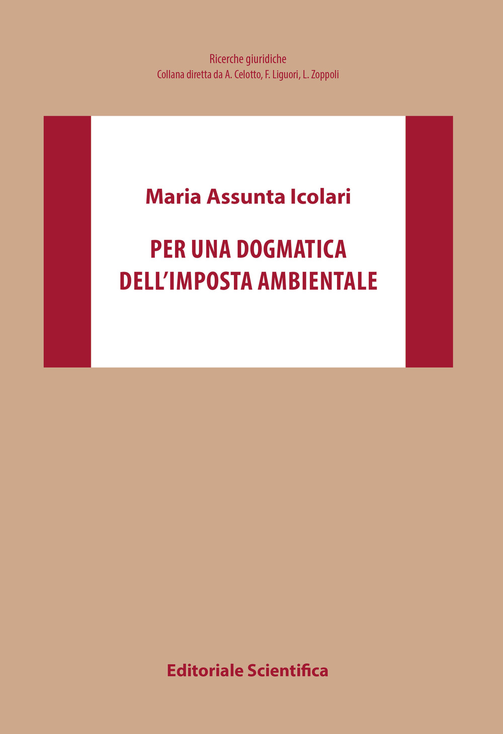 Per una dogmatica dell'imposta ambientale