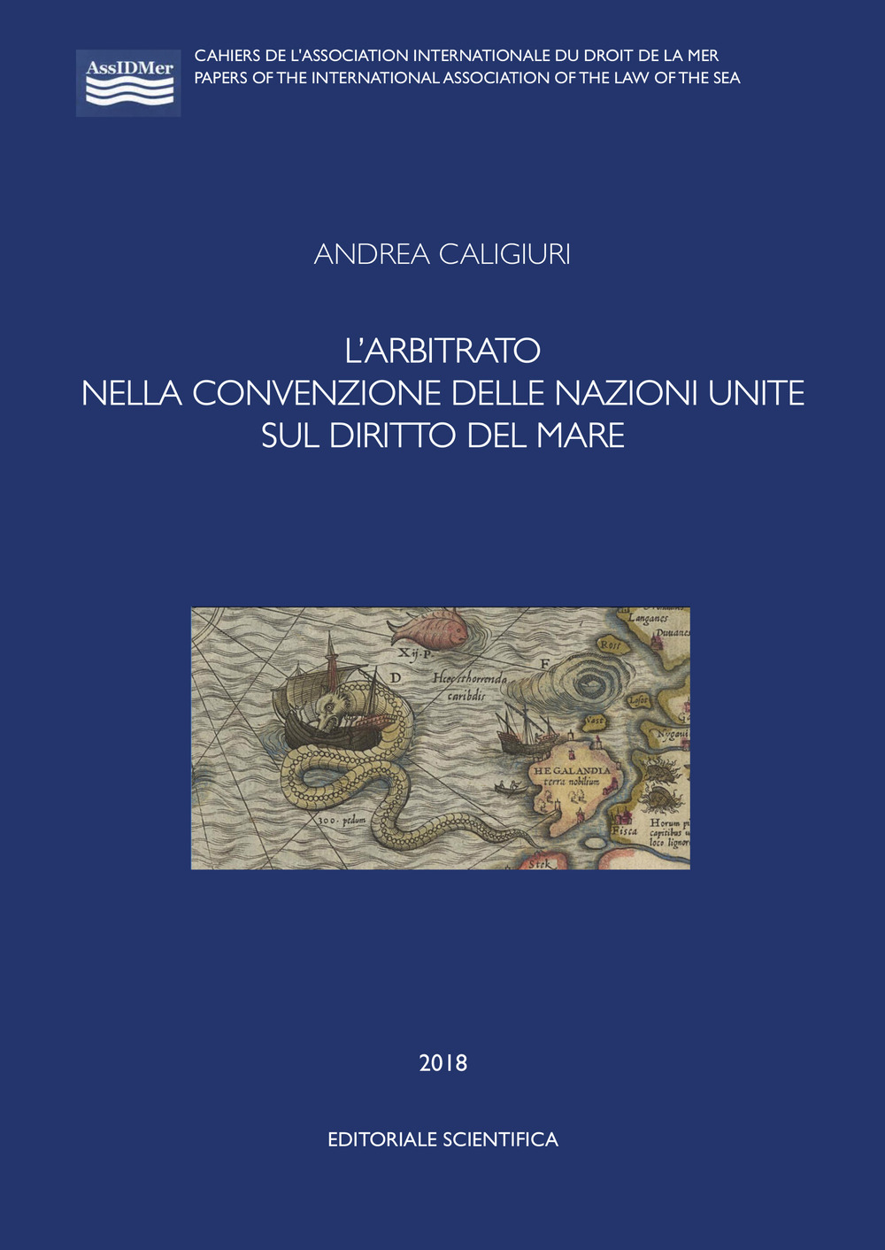 L'arbitrato nella convenzione delle Nazioni Unite sul diritto del mare