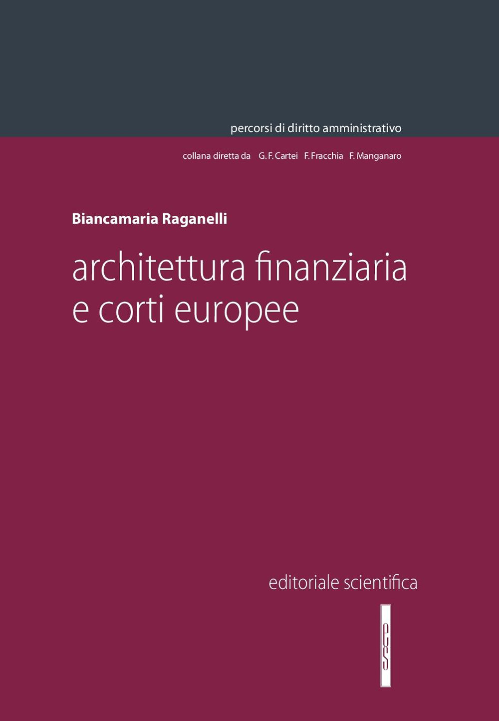 Architettura finanziaria e corti europee