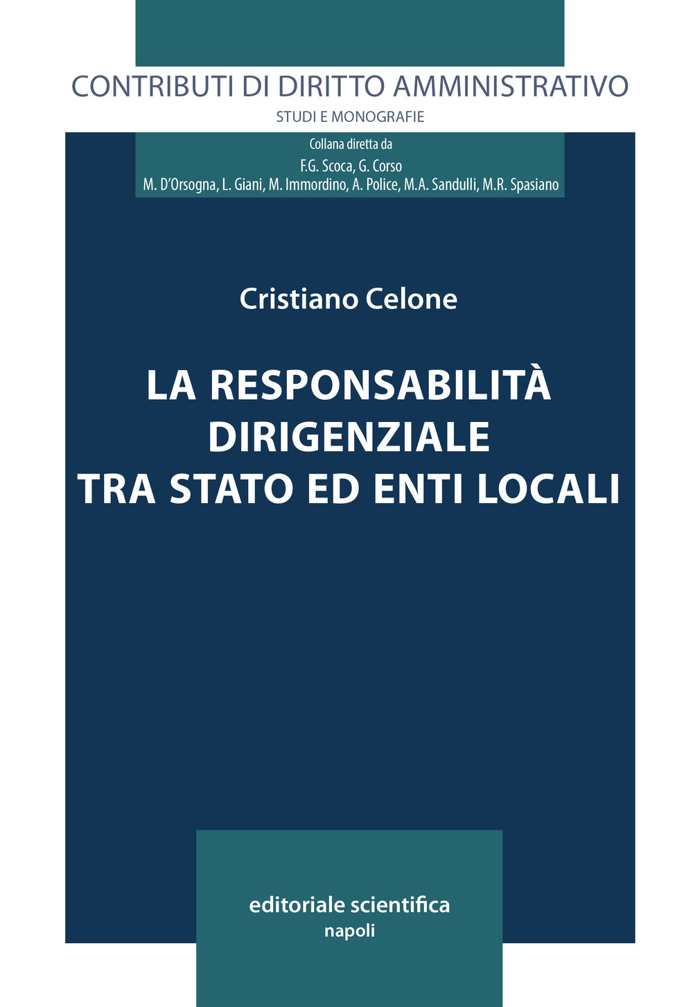 La responsabilità dirigenziale tra Stato ed Enti locali