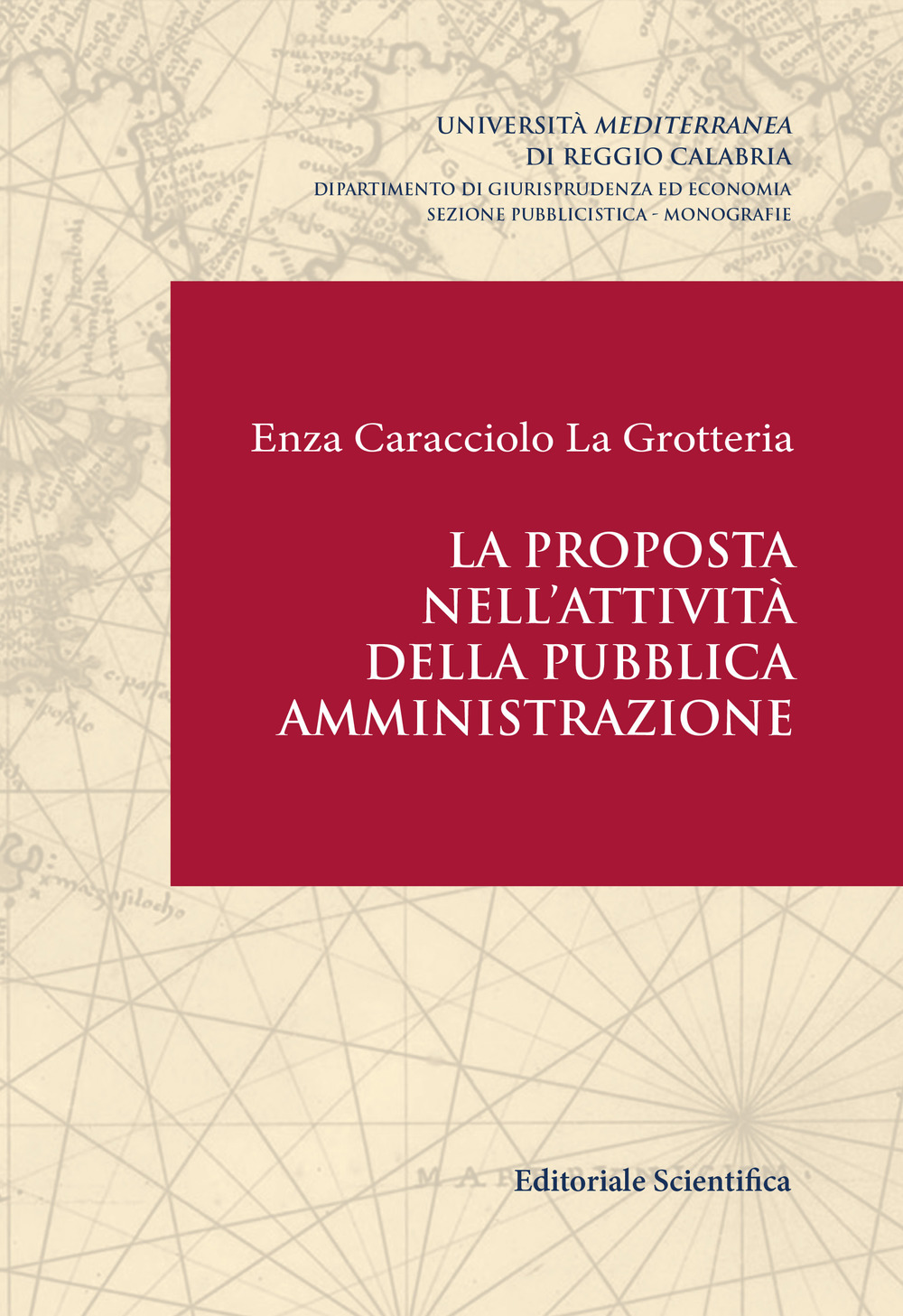 La proposta nell'attività della pubblica amministrazione