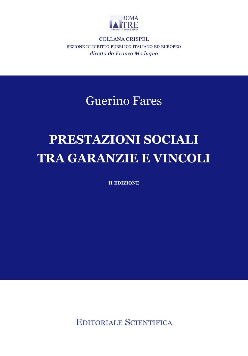 Prestazioni sociali tra garanzie e vincoli