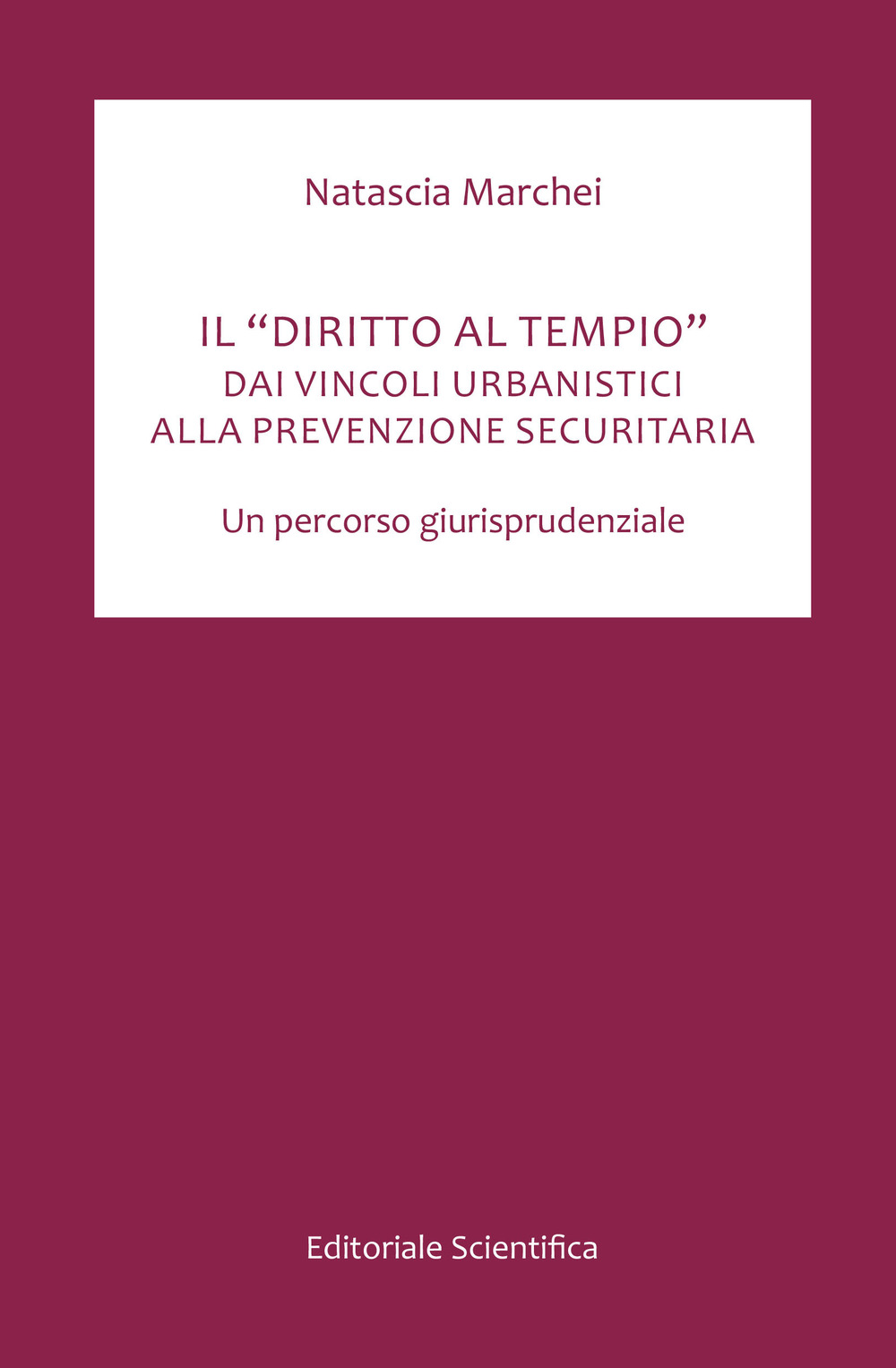 Il «diritto al tempio». Dai vincoli urbanistici alla prevenzzione securitaria. Un percorso giurisprudenziale