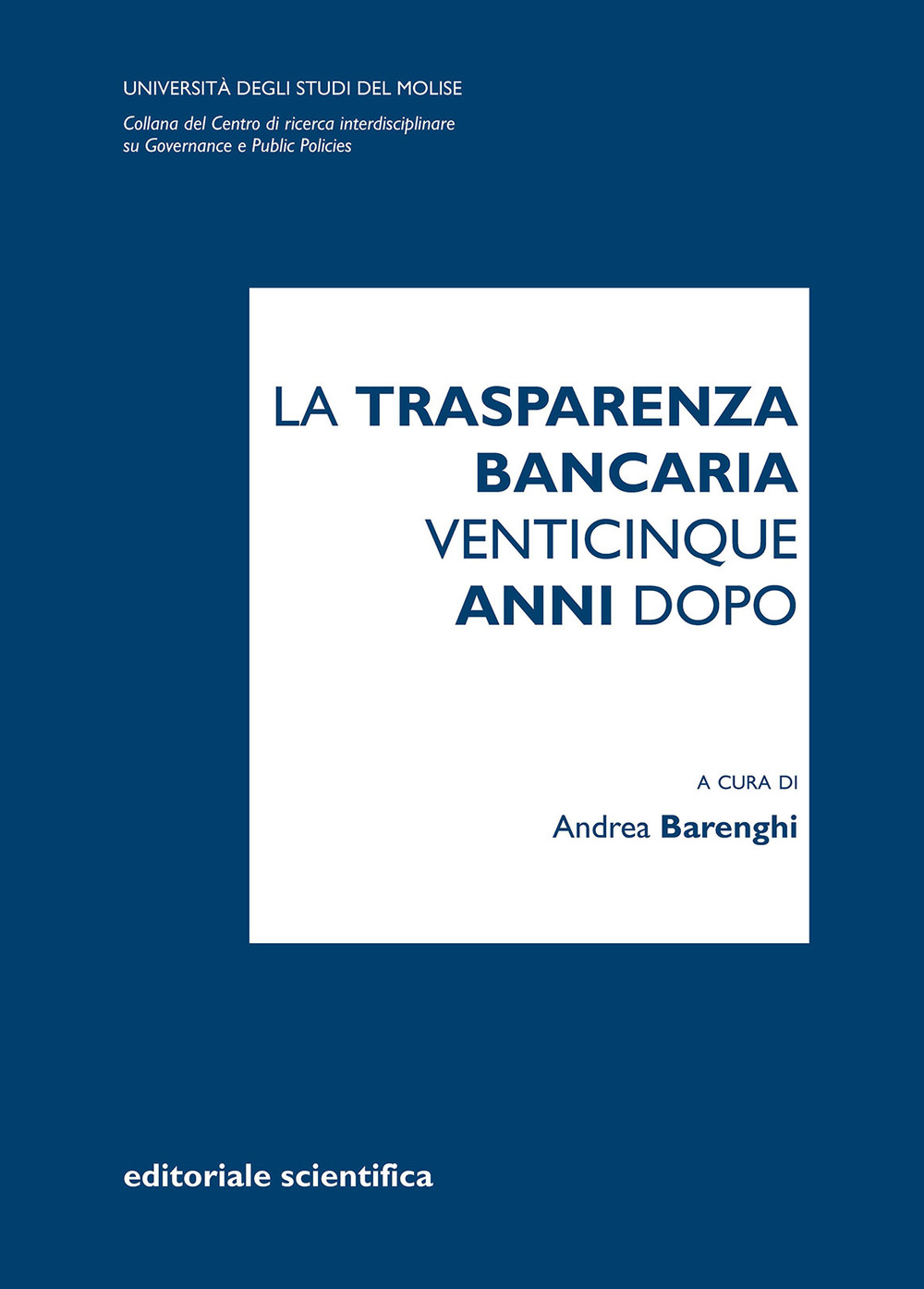 La trasparenza bancaria venticinque anni dopo