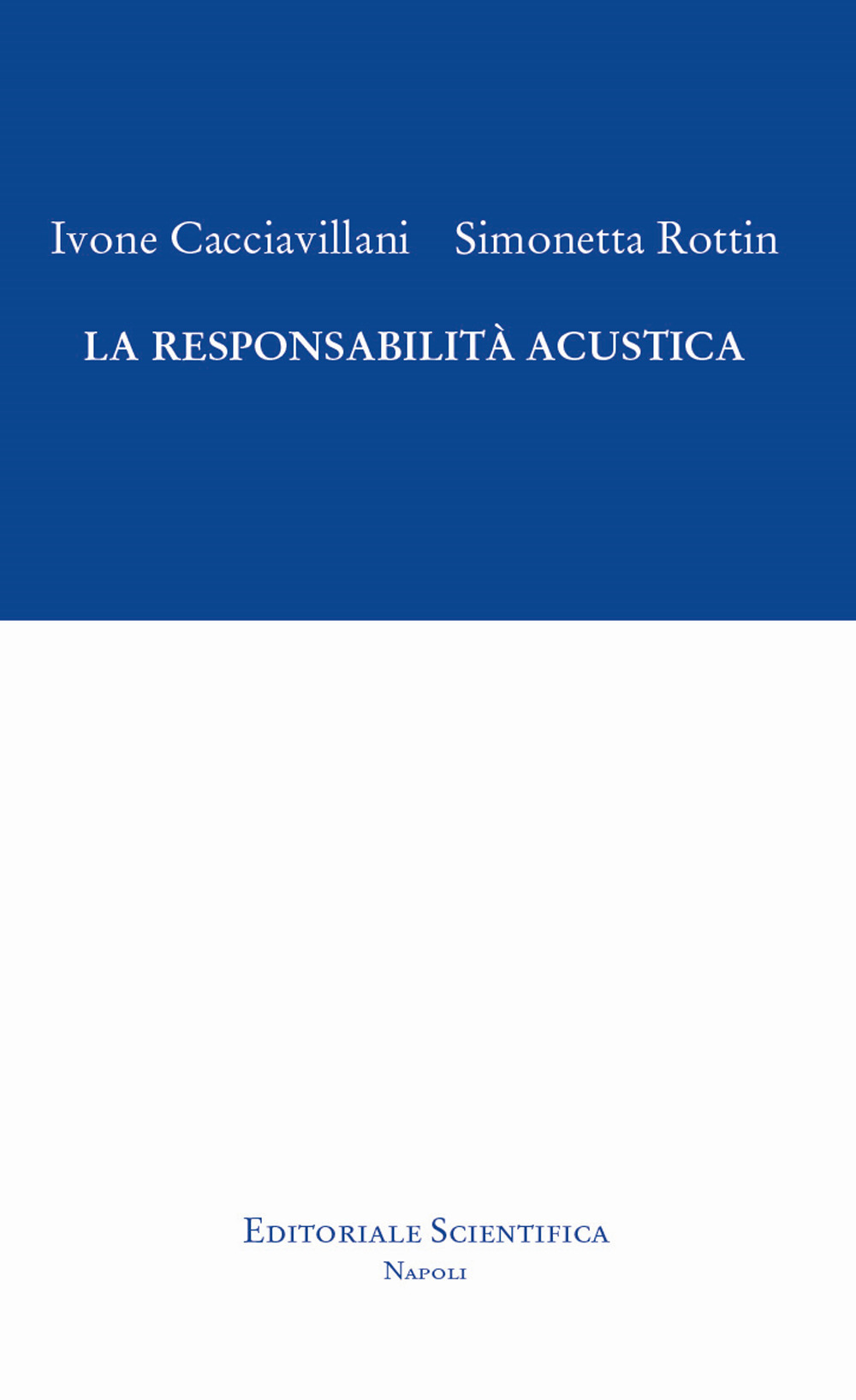 La responsabilità acustica