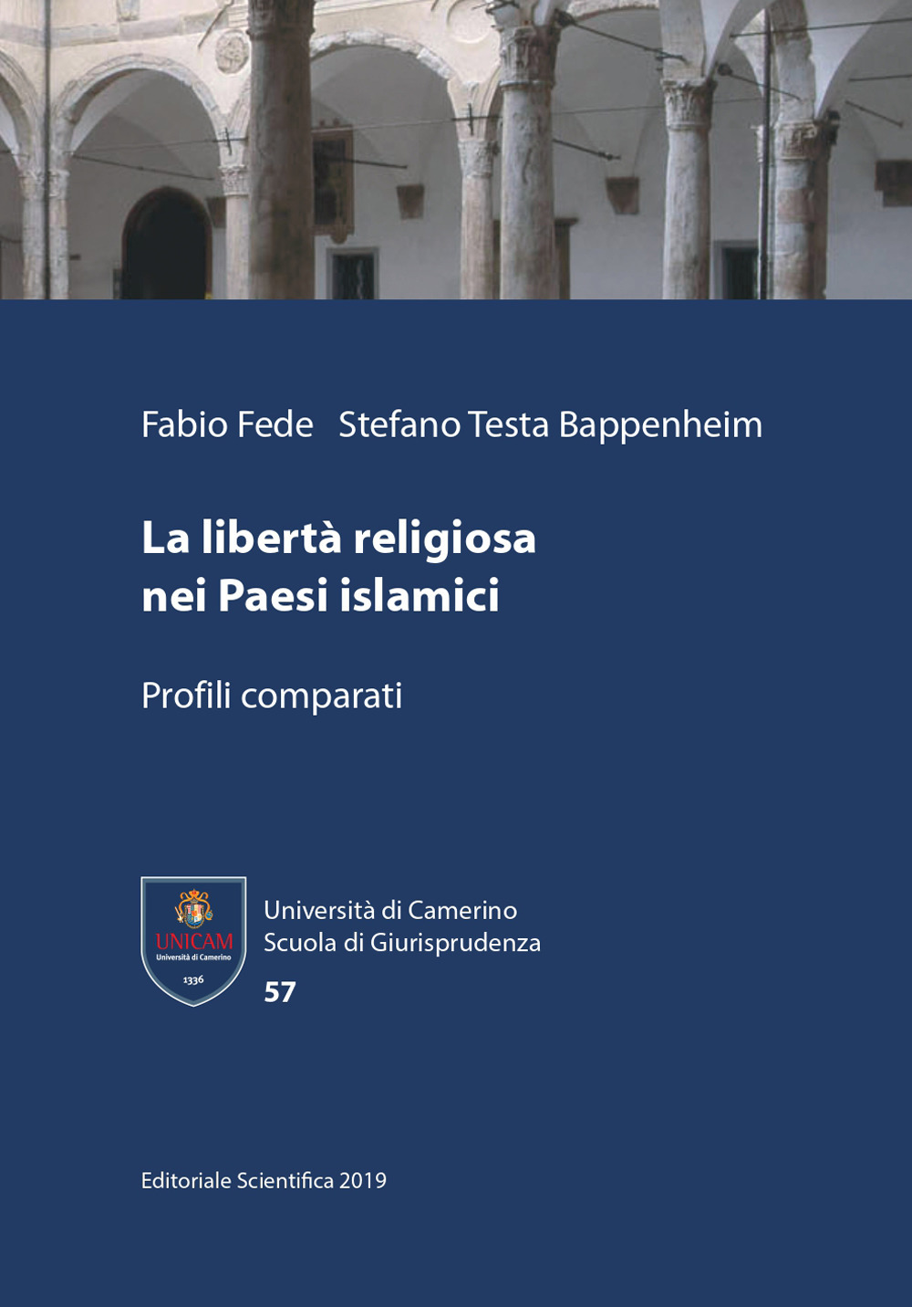 La libertà religiosa nei Paesi islamici. Profili comparati