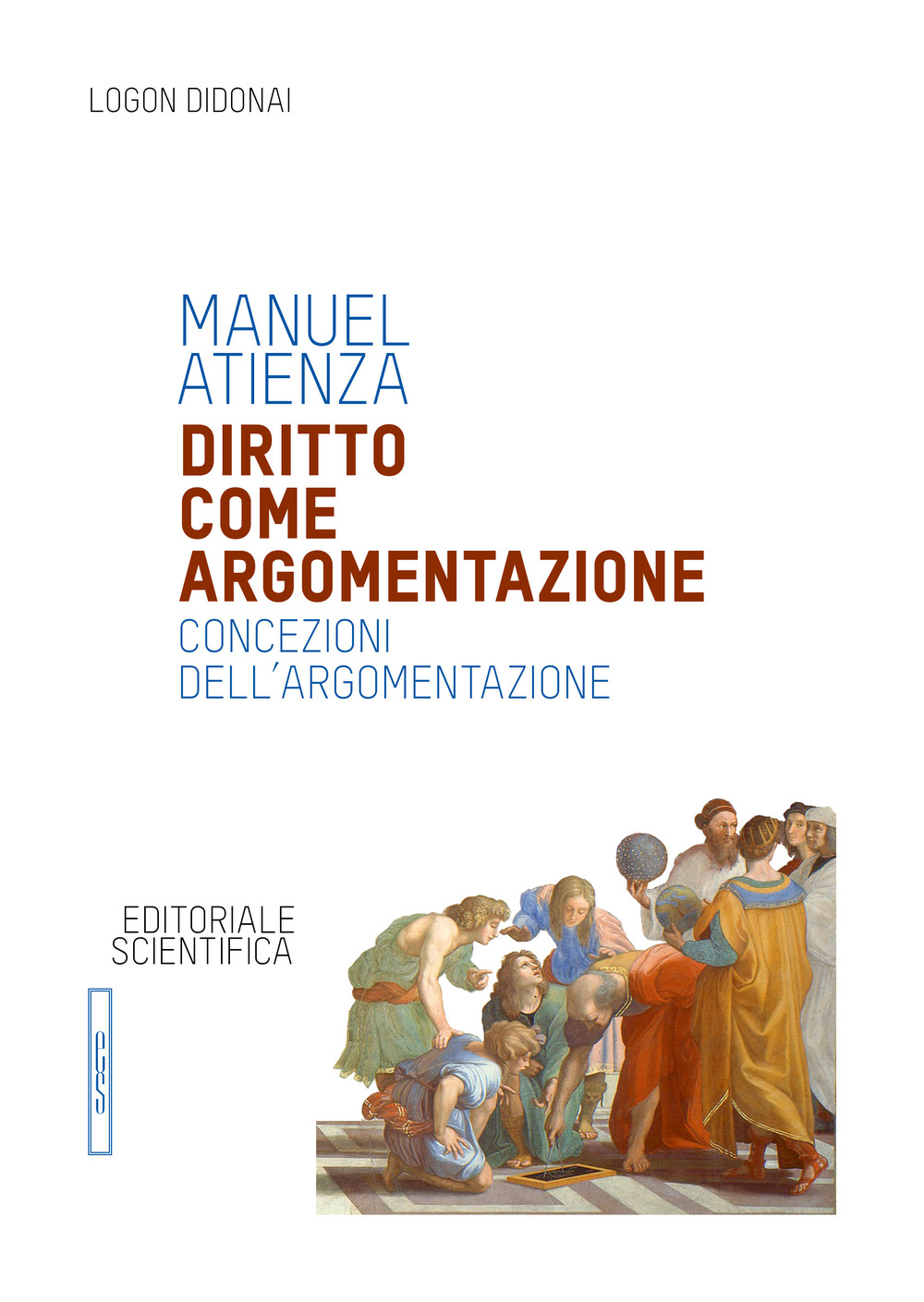 Diritto come argomentazione. Concezioni dell'argomentazione