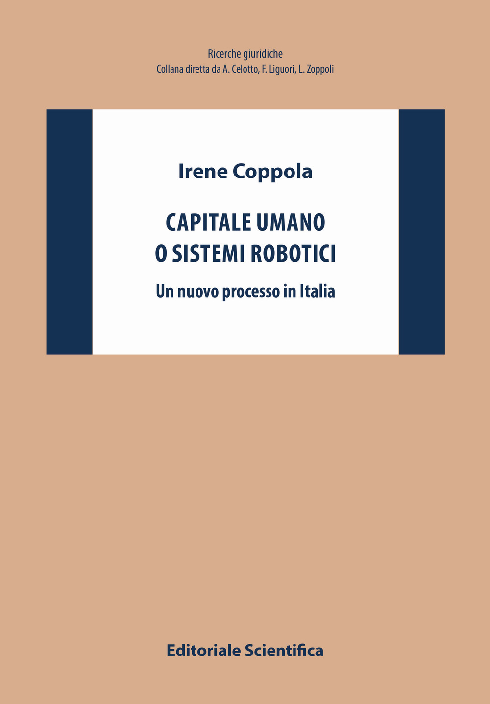 Capitale umano o sistemi robotici. Un nuovo processo in Italia