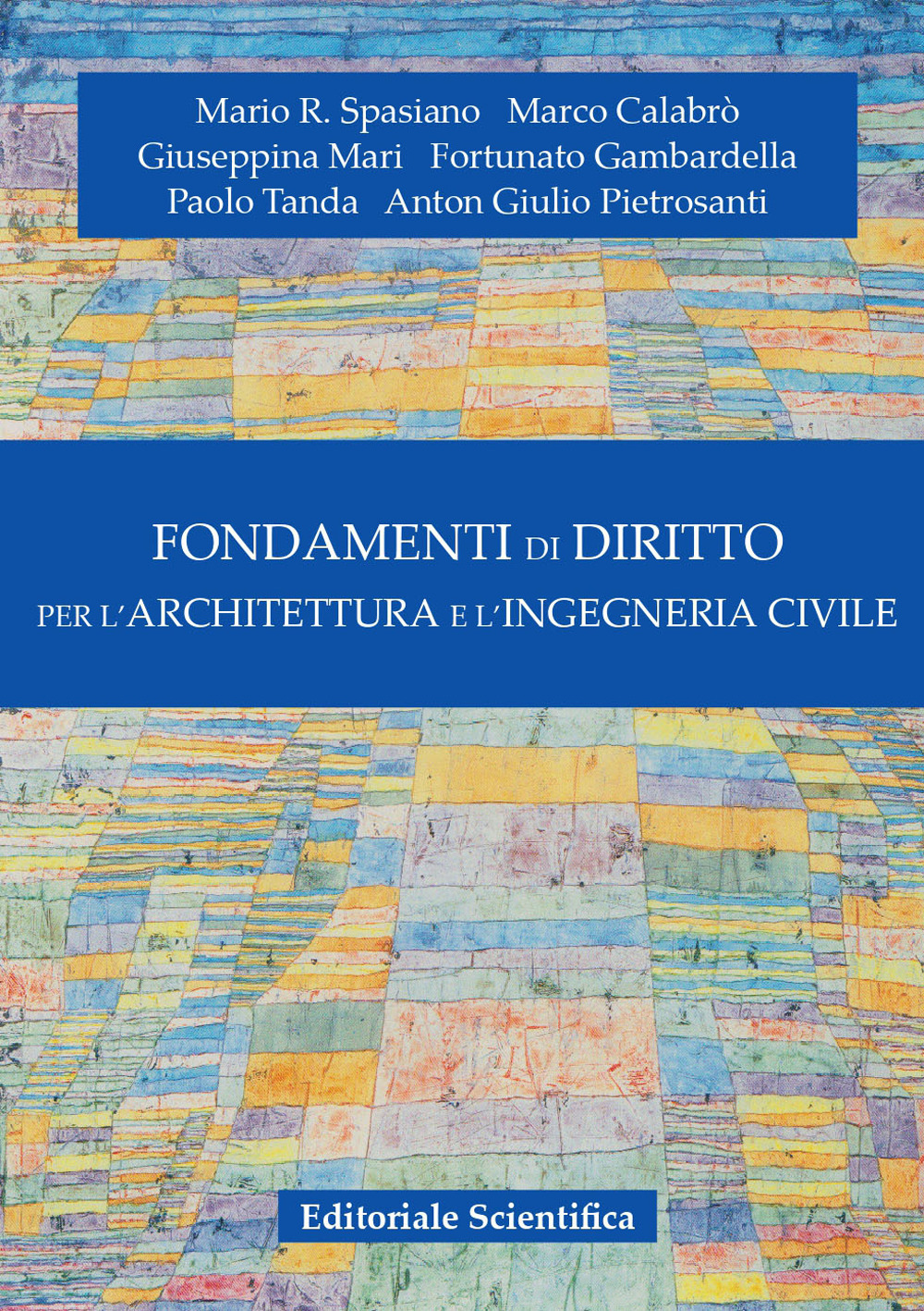 Fondamenti di diritto per l'architettura e l'ingegneria civile