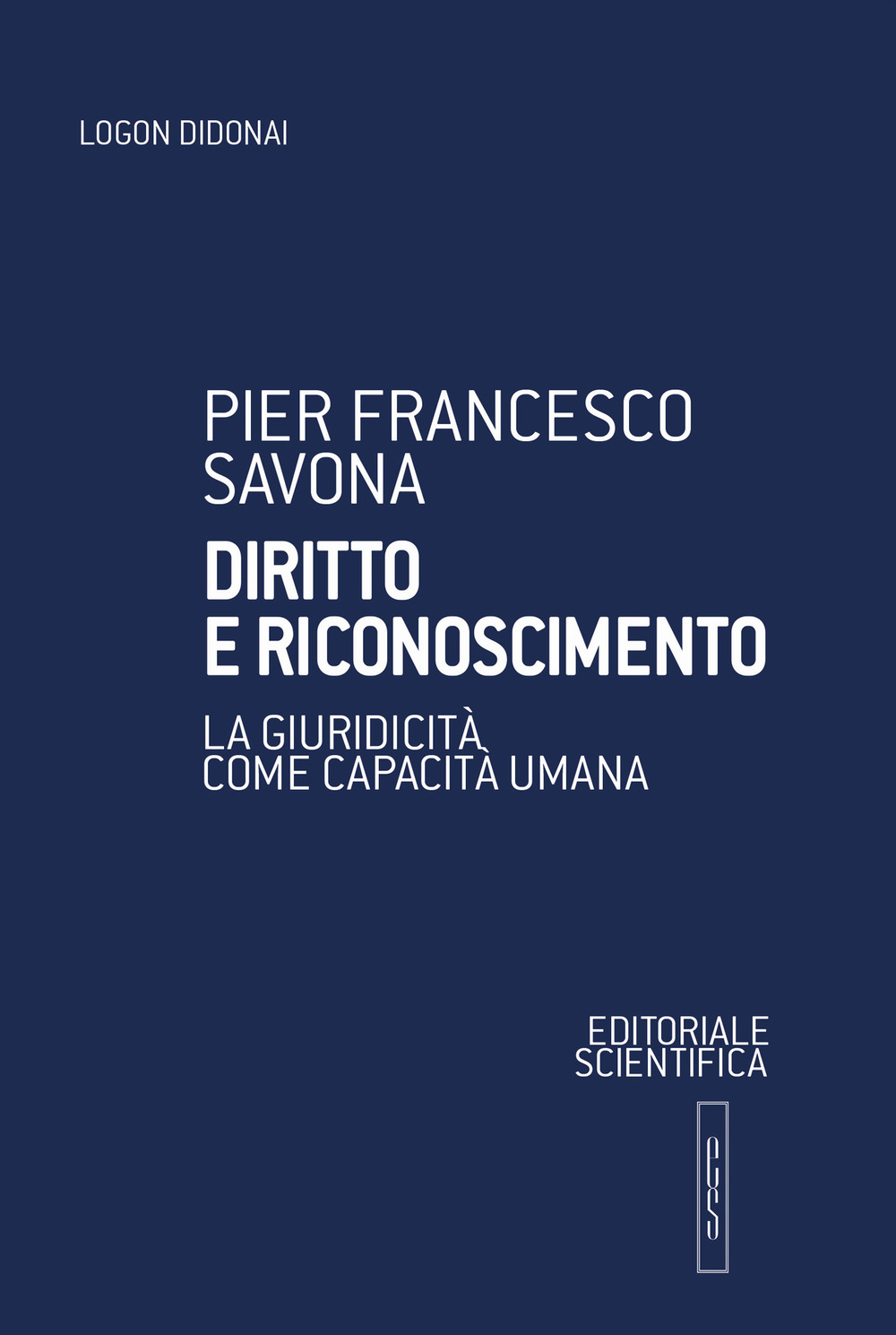 Diritto e riconoscimento. La giuridicità come capacità umana