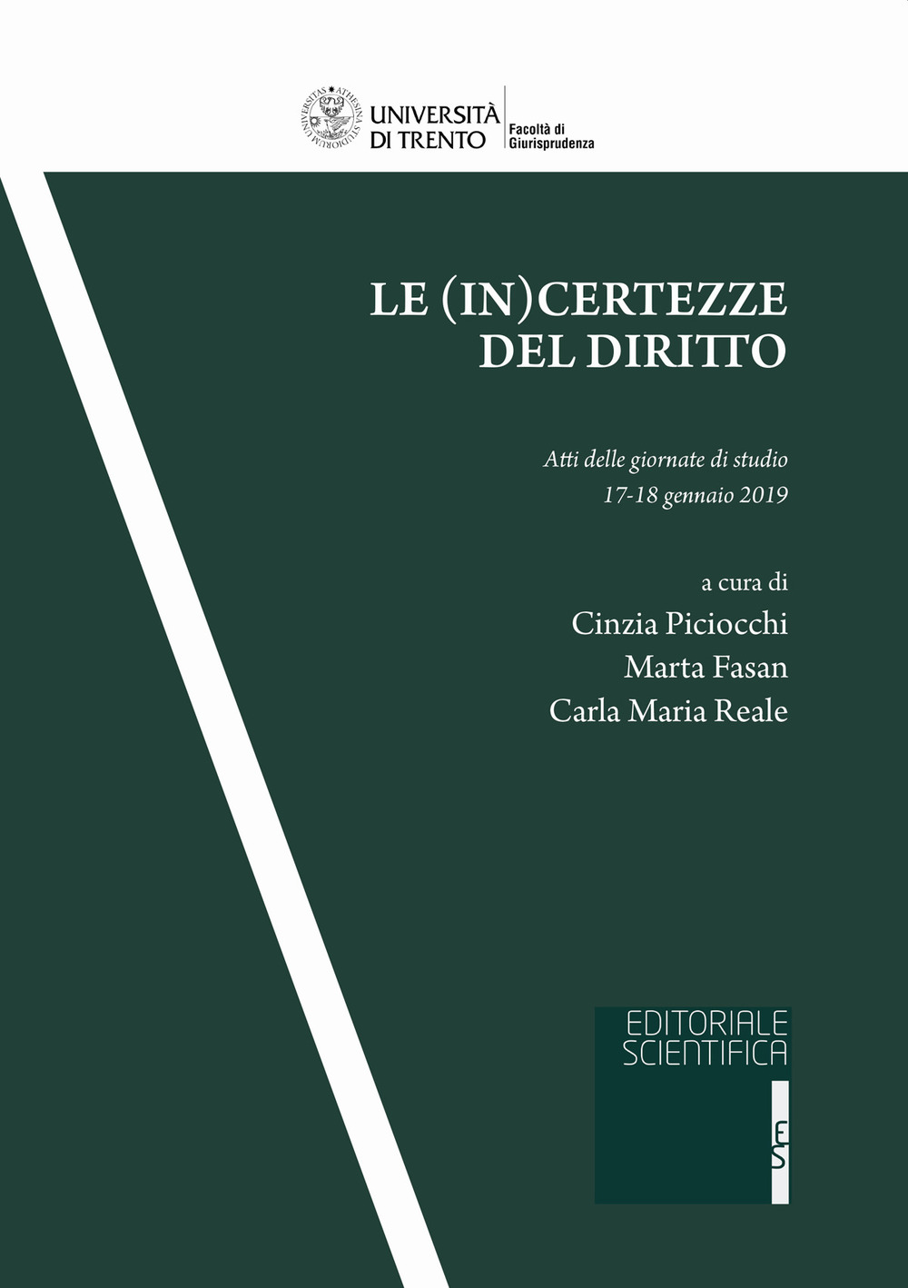 Le (in)certezze del diritto