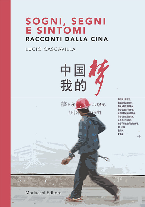 Sogni, segni e sintomi. Racconti dalla Cina