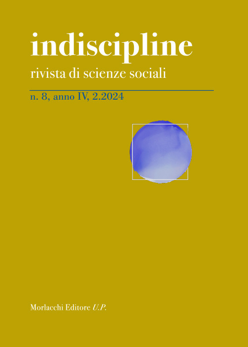 Indiscipline. Rivista di scienze sociali (2024). Vol. 8