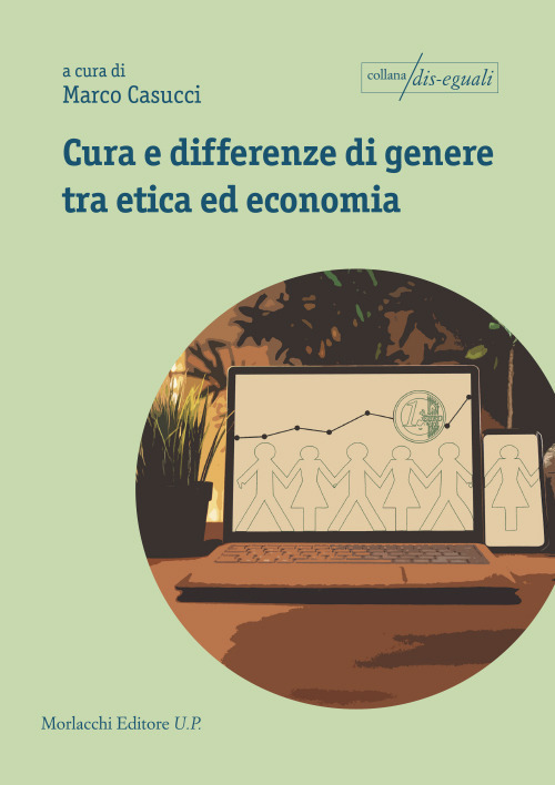 Cura e differenze di genere tra etica ed economia