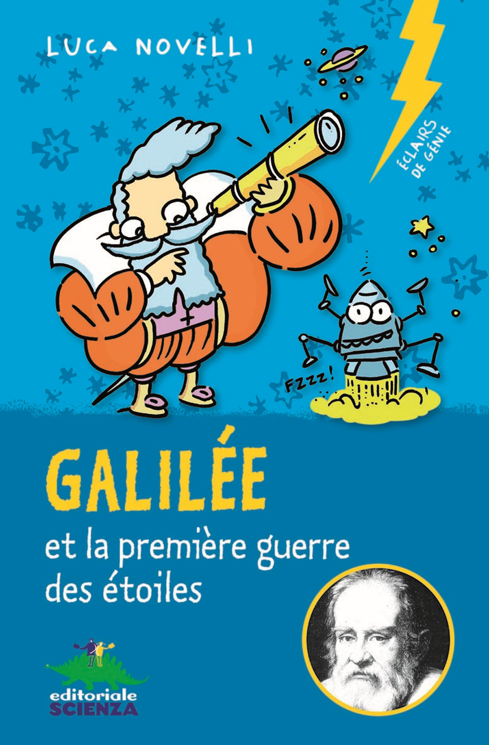 Galilée et la première guerre des étoiles