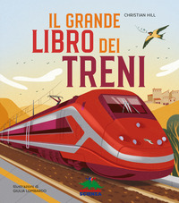 Copertina GRANDE LIBRO DEI TRENI. EDIZ. A COLORI (IL) 