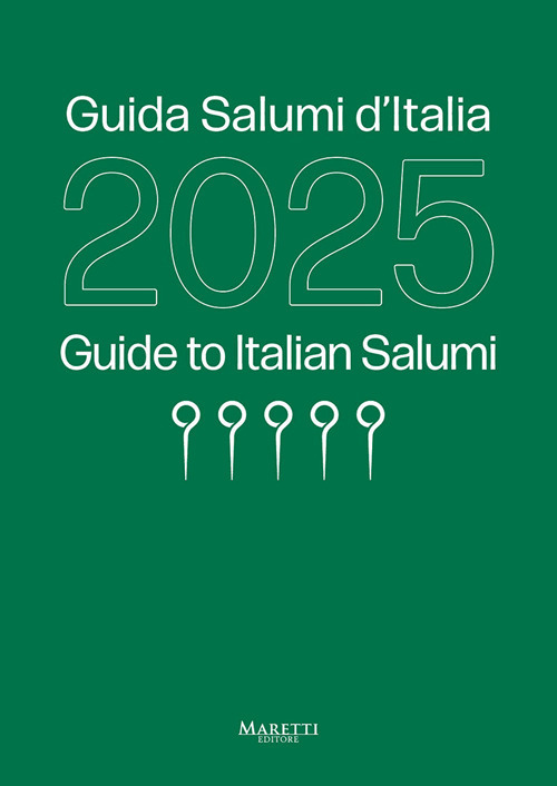 Guida salumi d'Italia 2025. Ediz. italiana e inglese