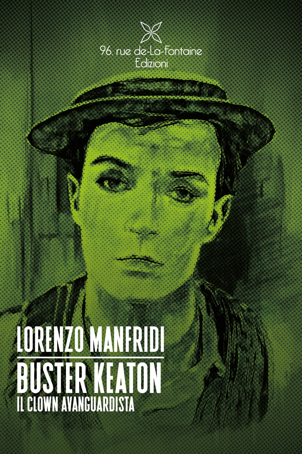 Buster Keaton. Il clown avanguardista