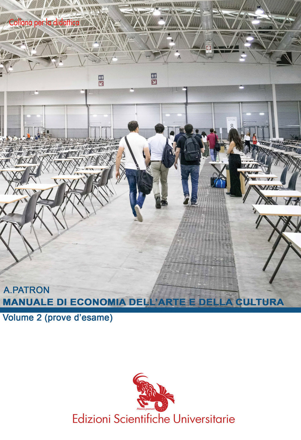 Manuale di economia dell'arte e della cultura. Ediz. per la scuola. Vol. 2: Prove d'esame