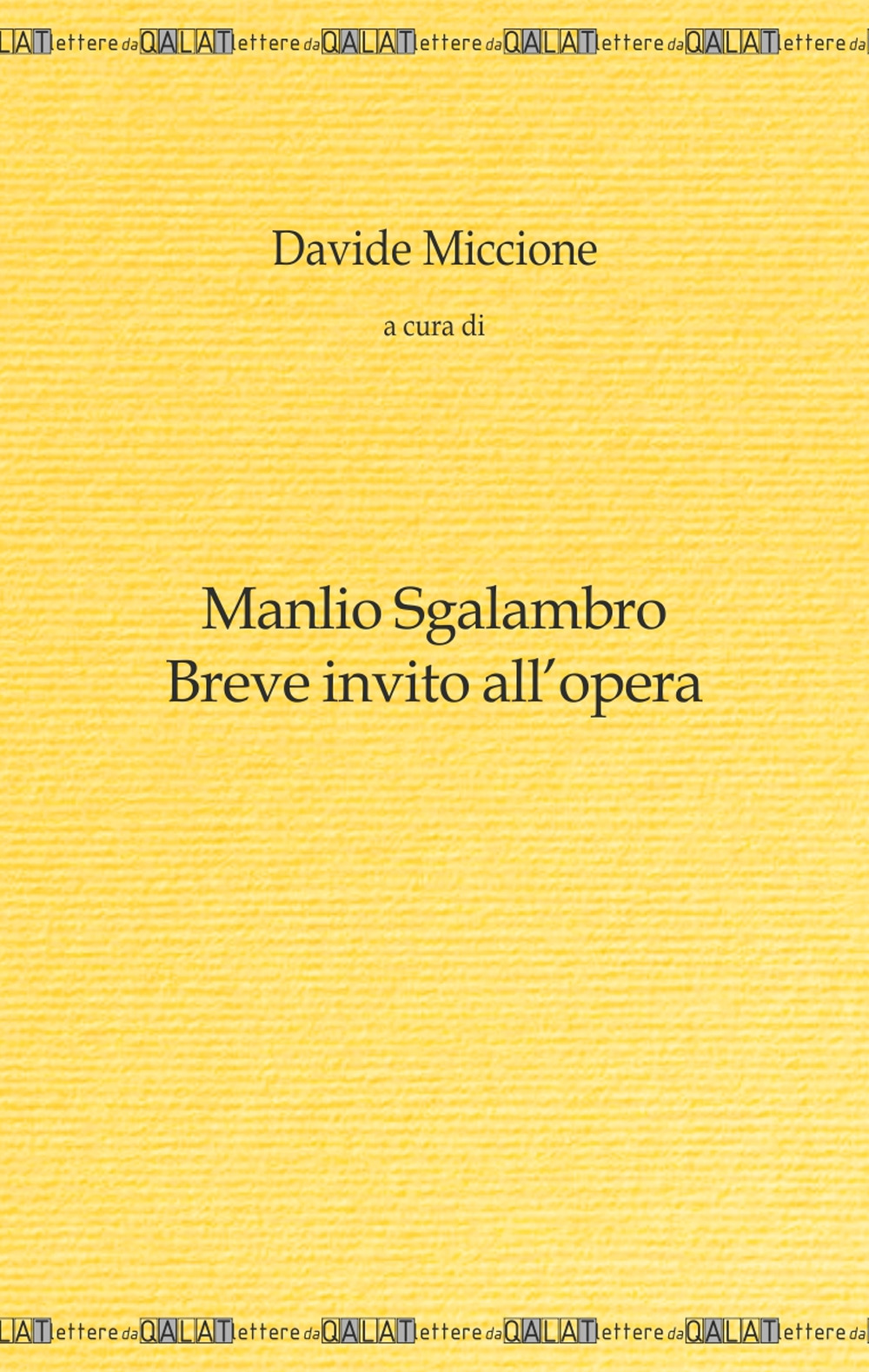 Manlio Sgalambro. Breve invito all'opera