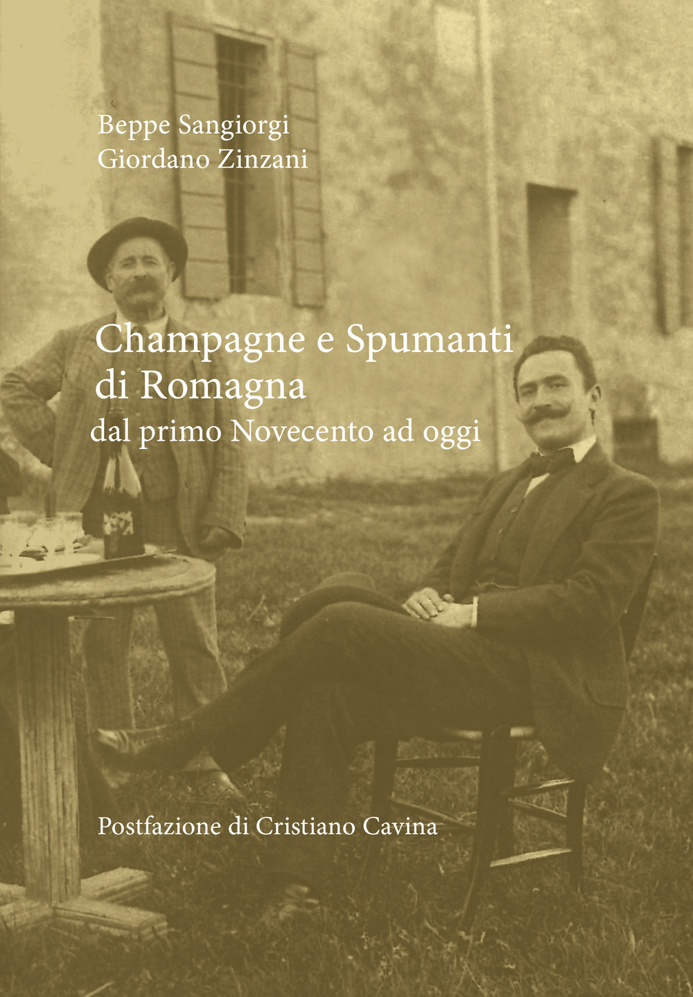 Champagne e spumanti di Romagna. Dal primo Novecento a oggi