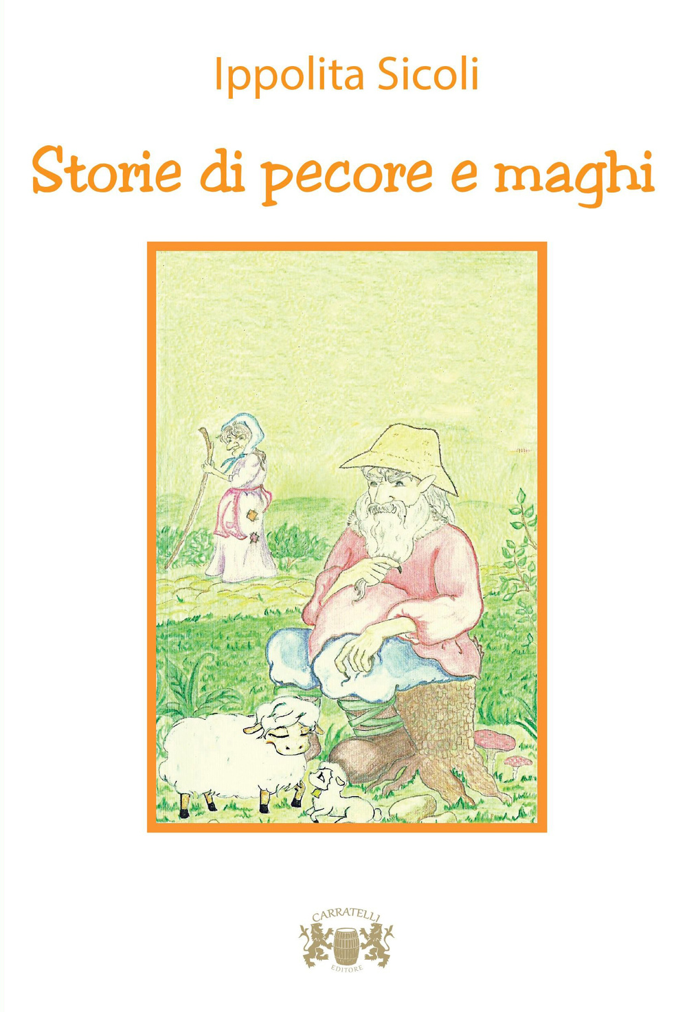 Storie di pecore e maghi