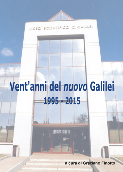 Vent'anni del nuovo Galilei 1995-2015