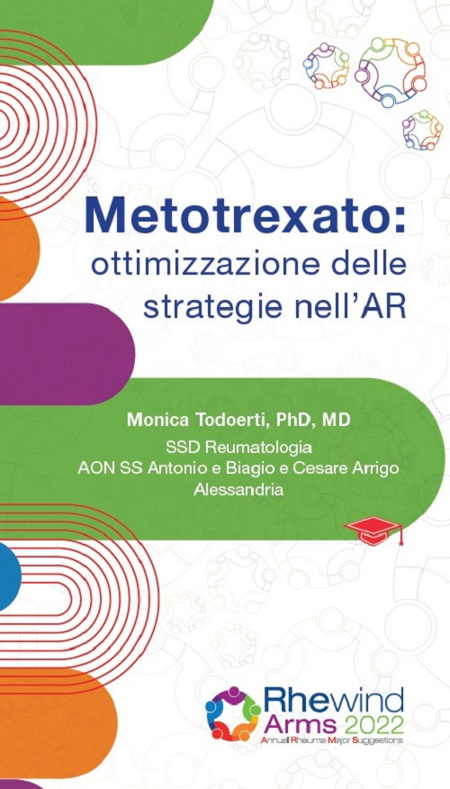 Metotrexato: ottimizzazione delle strategie nell'AR. Ediz. a spirale