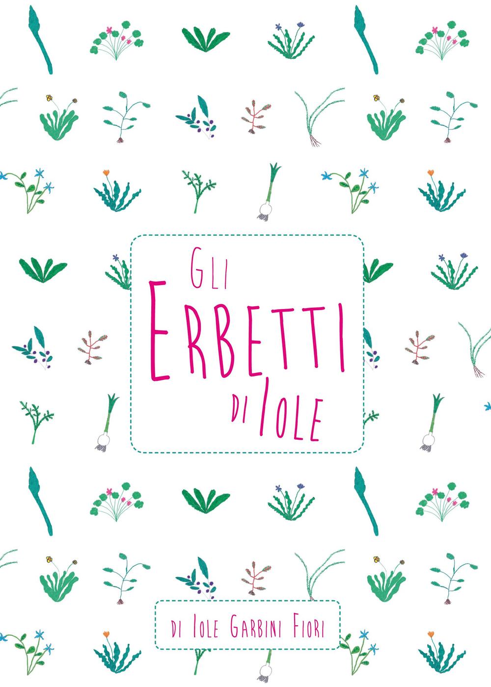 Gli erbetti di Iole