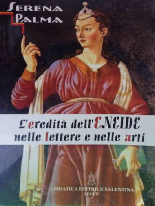 L'eredità dell'Eneide nelle lettere e nelle arti