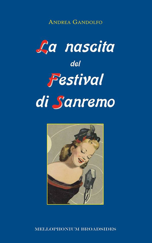 La nascita del Festival di Sanremo