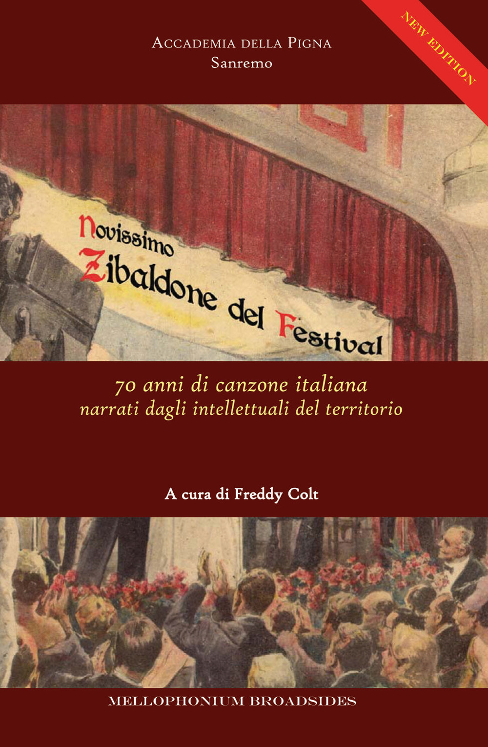 Novissimo Zibaldone del Festival. 70 anni di canzone italiana narrati dagli intellettuali del territorio