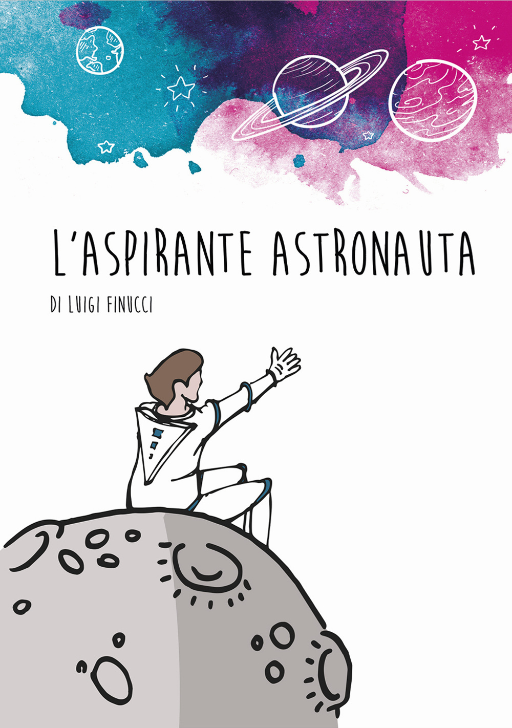 L'aspirante astronauta