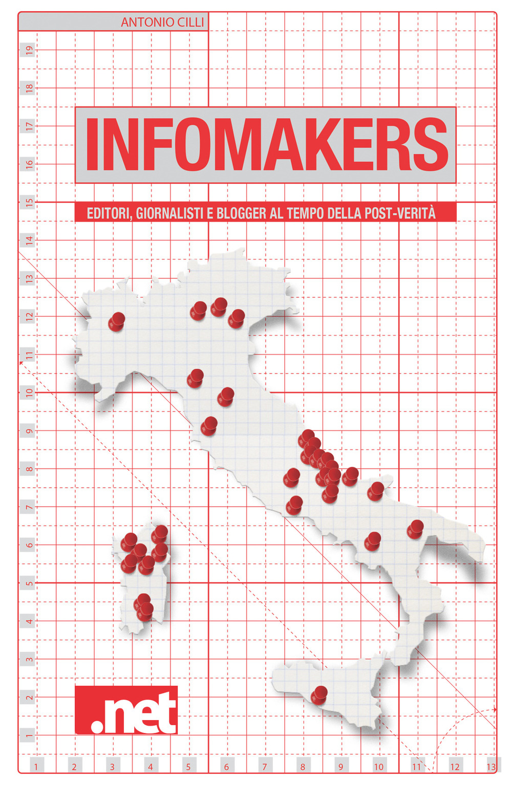 Infomakers. Editori, giornalisti e blogger al tempo della post-verità