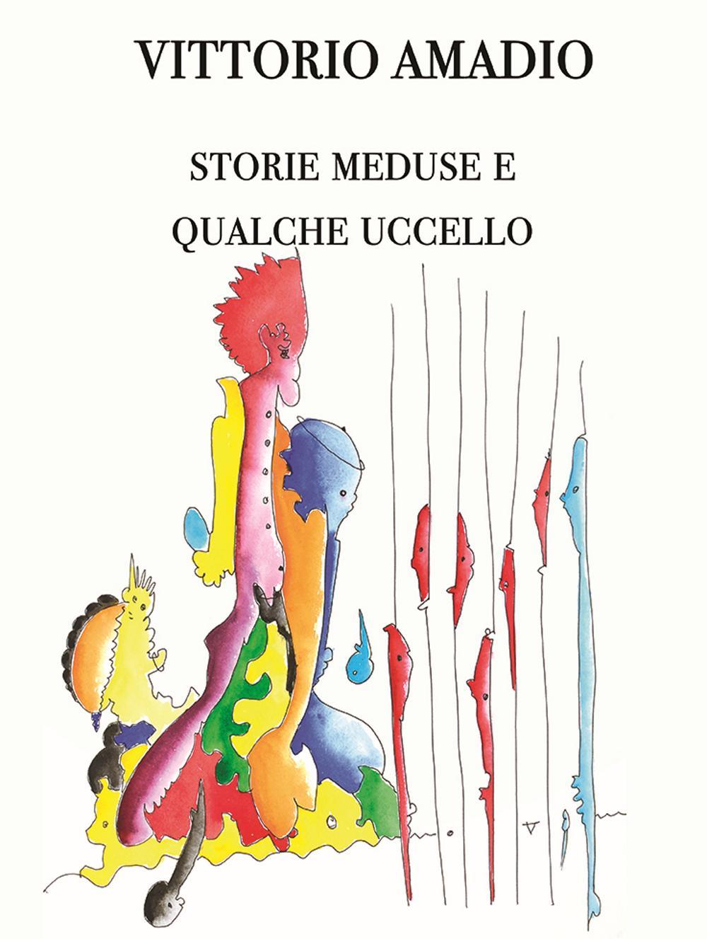 Storie meduse e qualche uccello