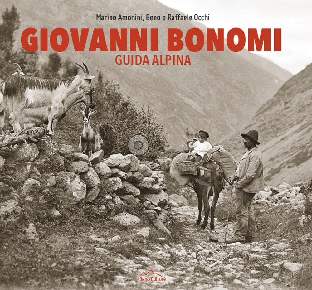 Giovanni Bonomi. Guida alpina