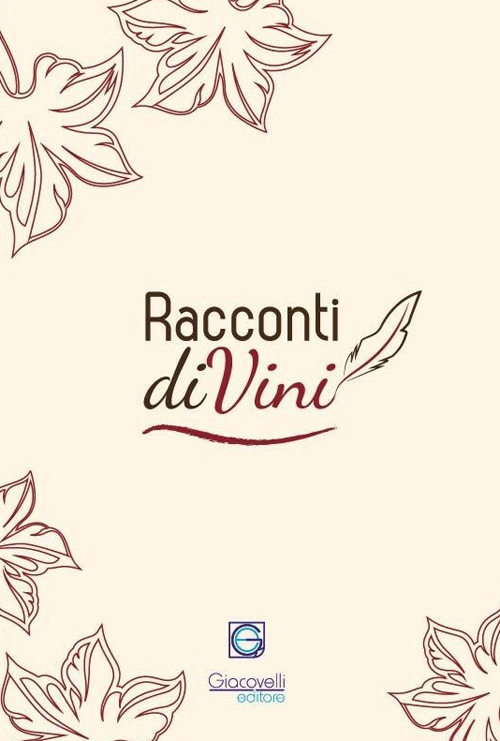 Racconti diVini. Concorso letterario 2015