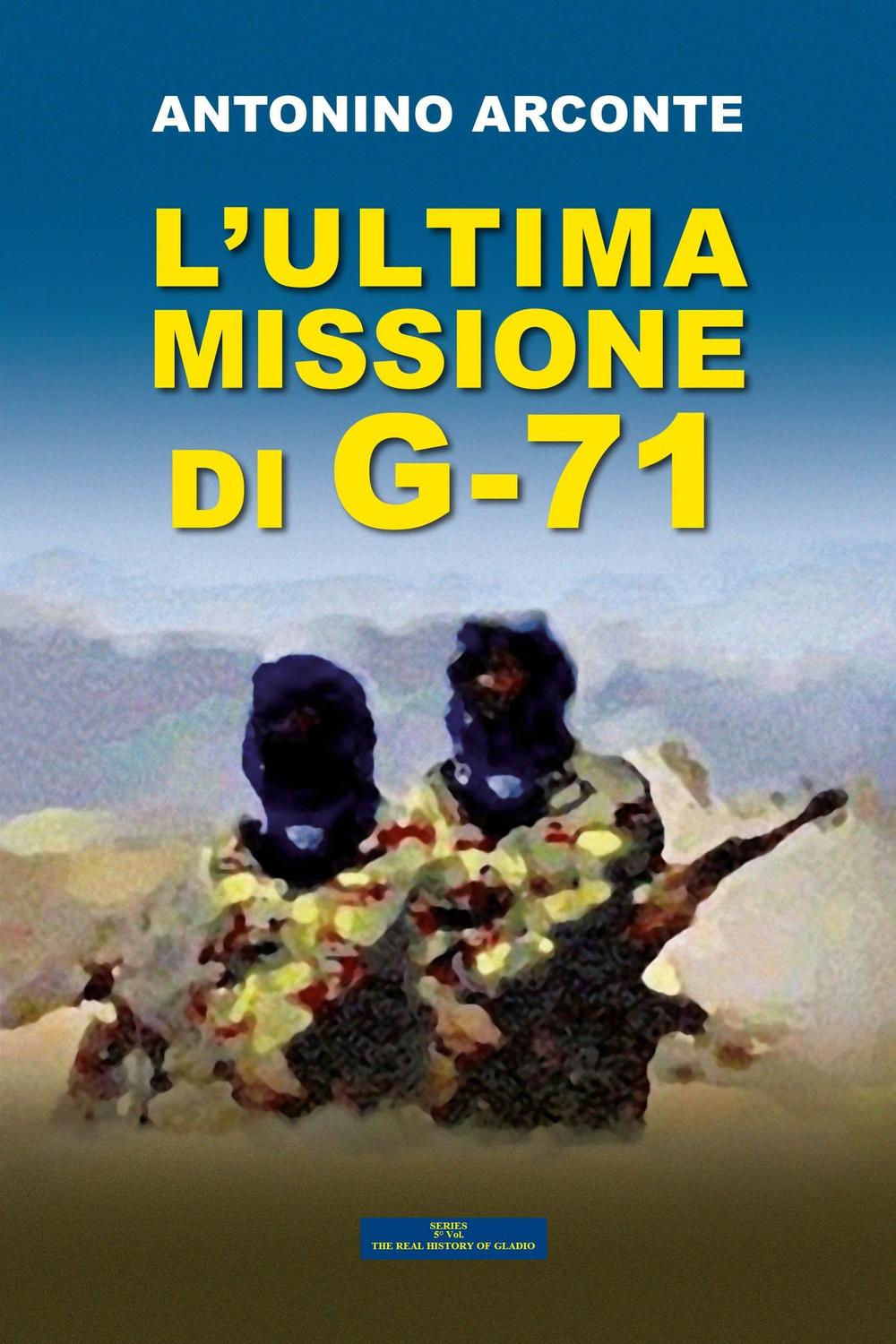 L'ultima missione di G-71