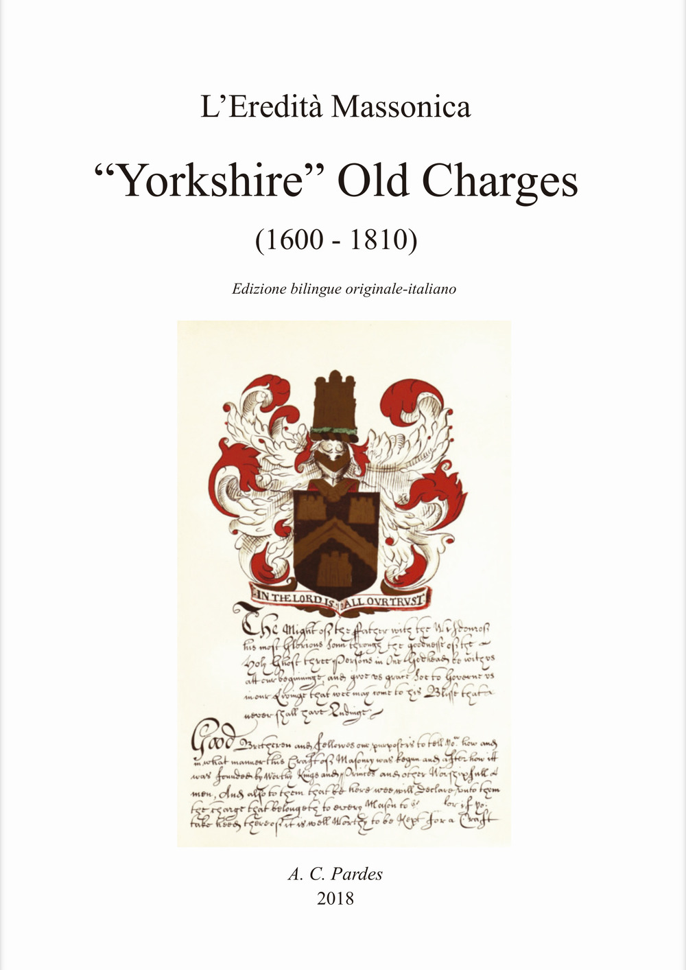 Yorkshire old charges (1600-1806). Ediz. inglese e italiana