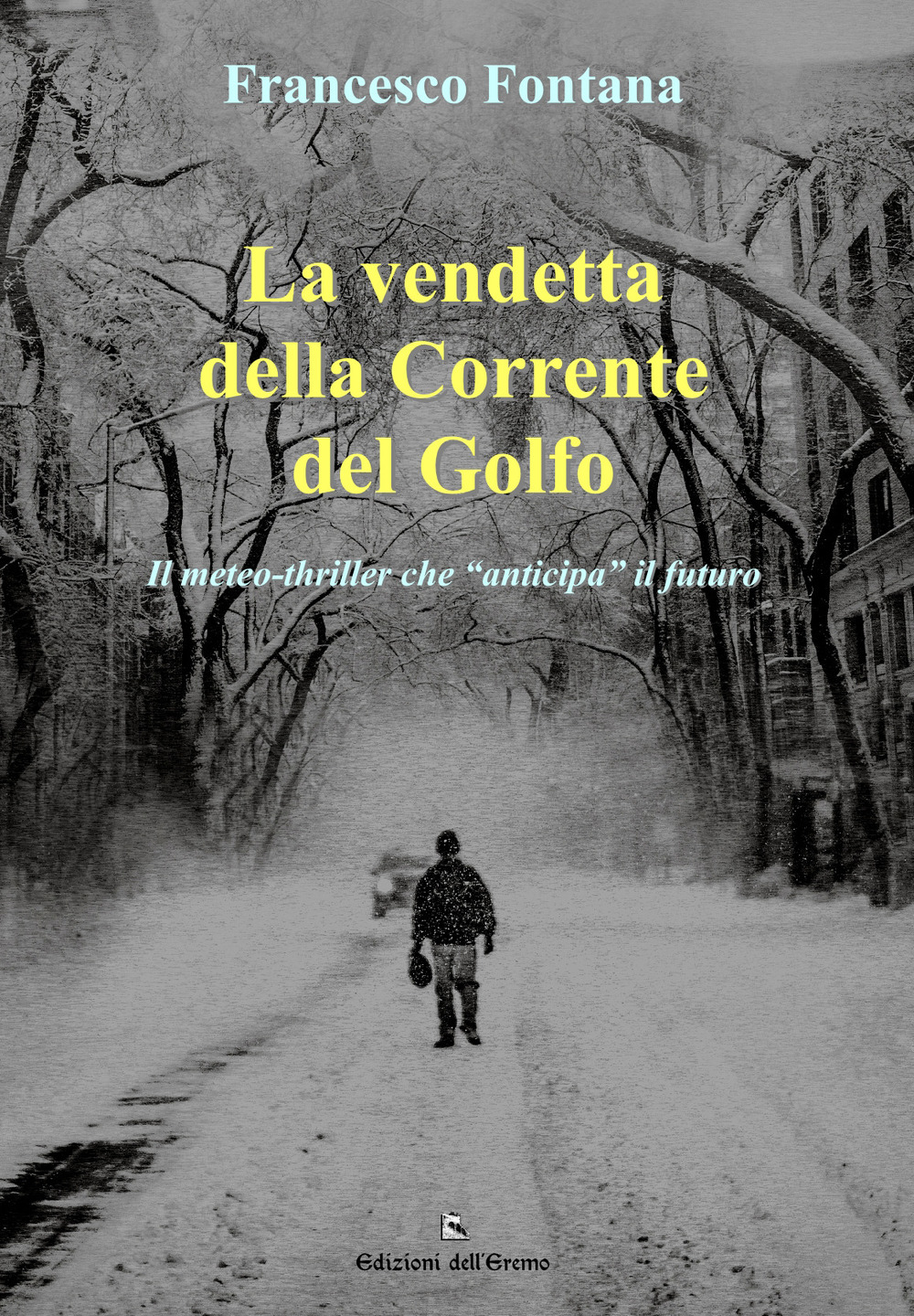 La vendetta della corrente del golfo