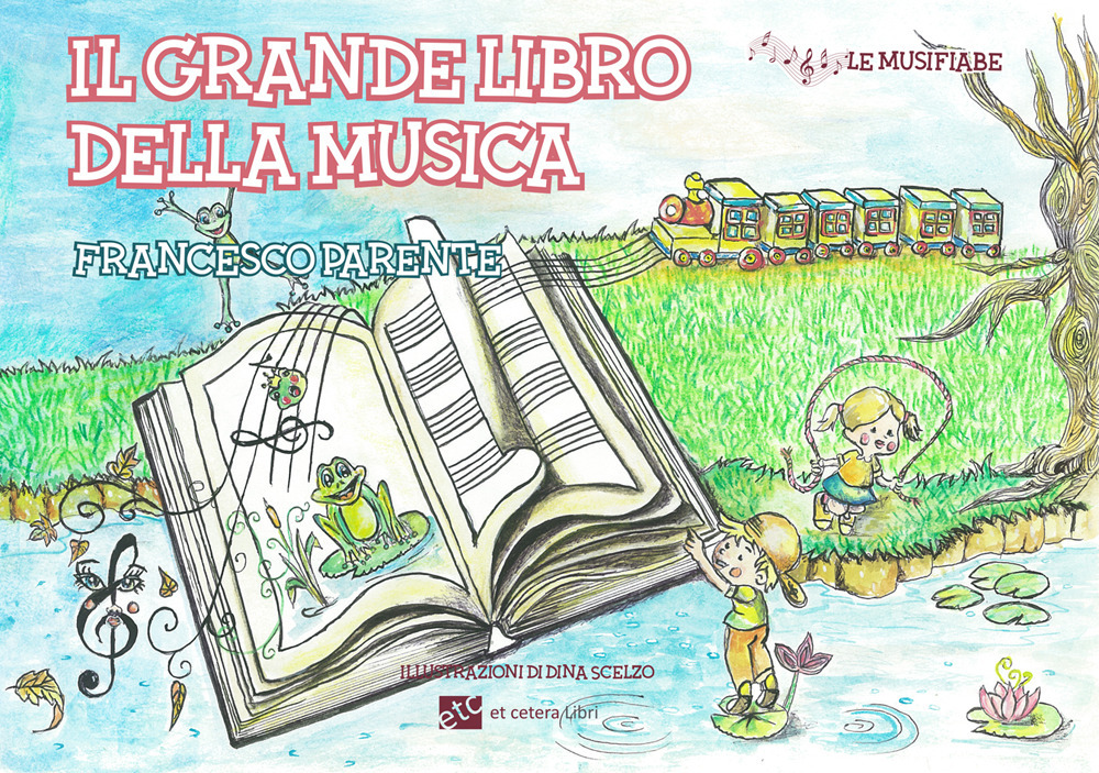 Il grande libro della musica. Ediz. illustrata